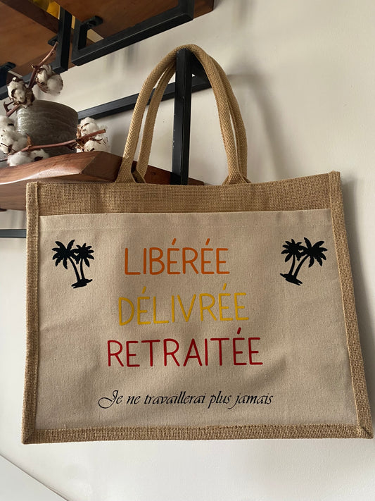 Sac personnalisé - Libérée - Délivrée - Retraitée