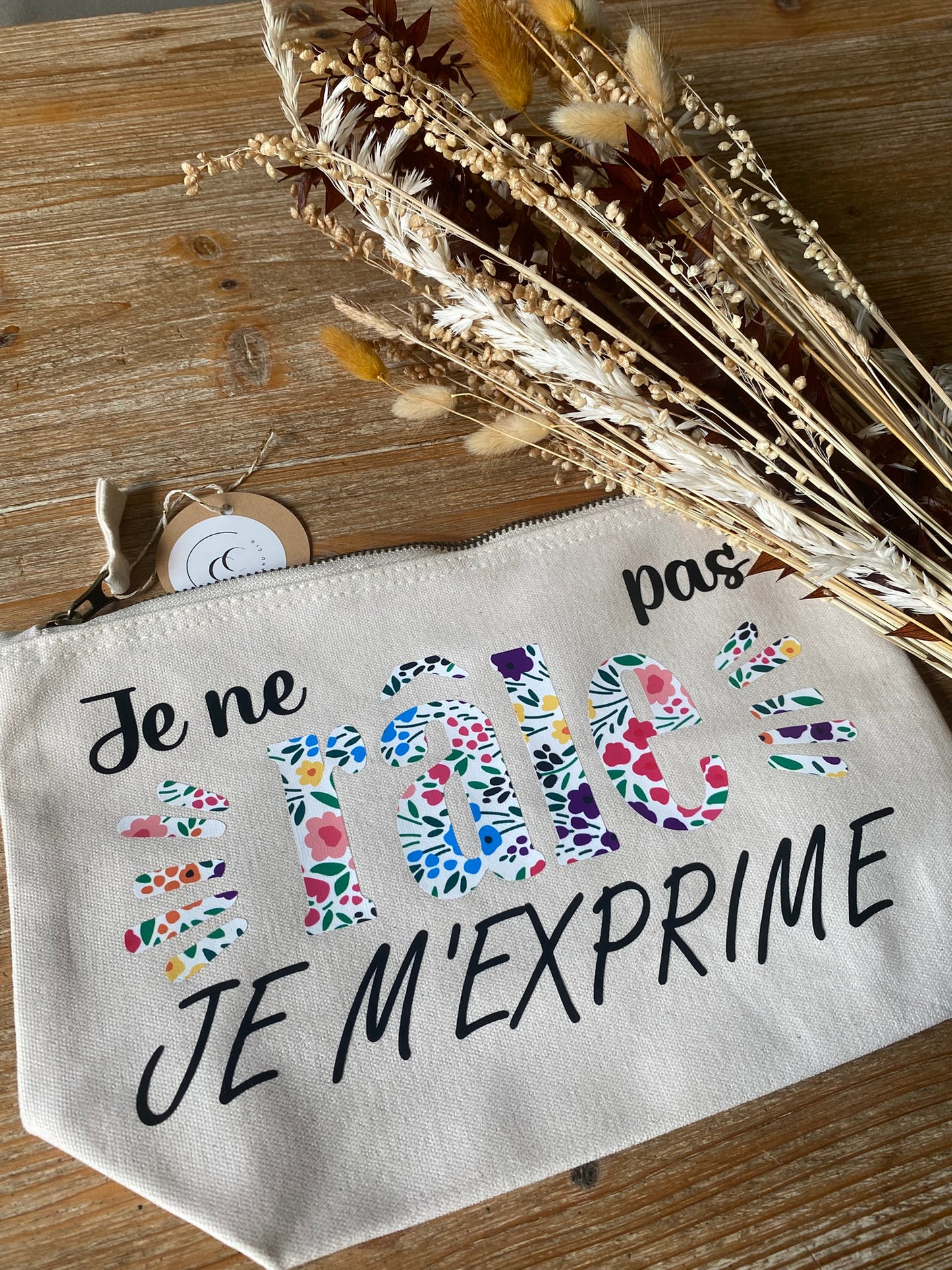 Pochette personnalisable "Je ne râle pas, je m'exprime"